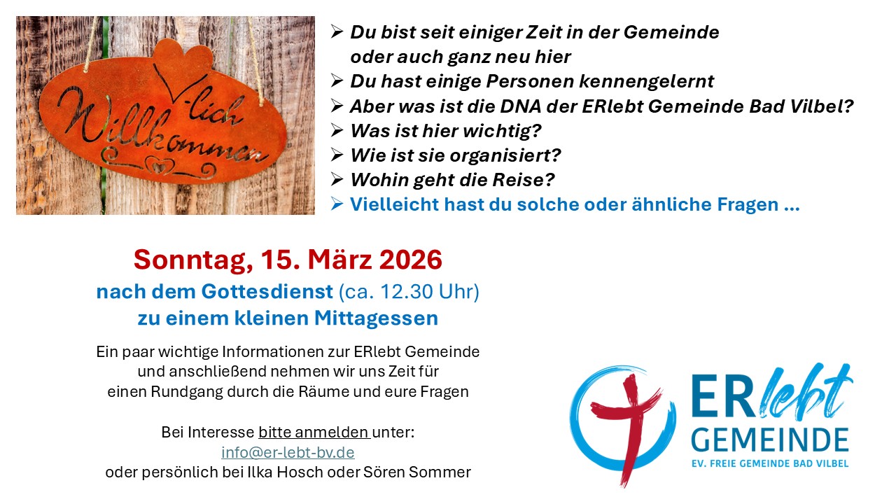Willkommens Anlass ERlebt Gemeinde 2026.03.15